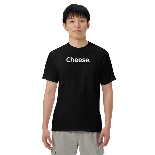 Cheese. T-Shirt
